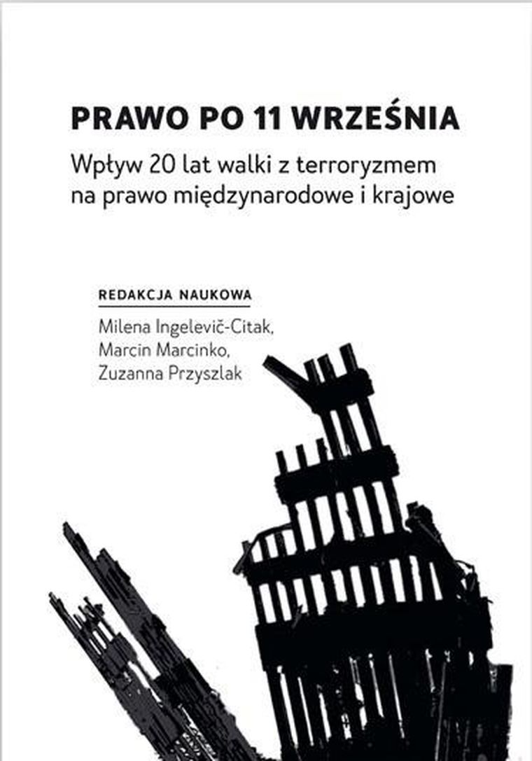 Prawo po 11 września. Wpływ 20 lat walki