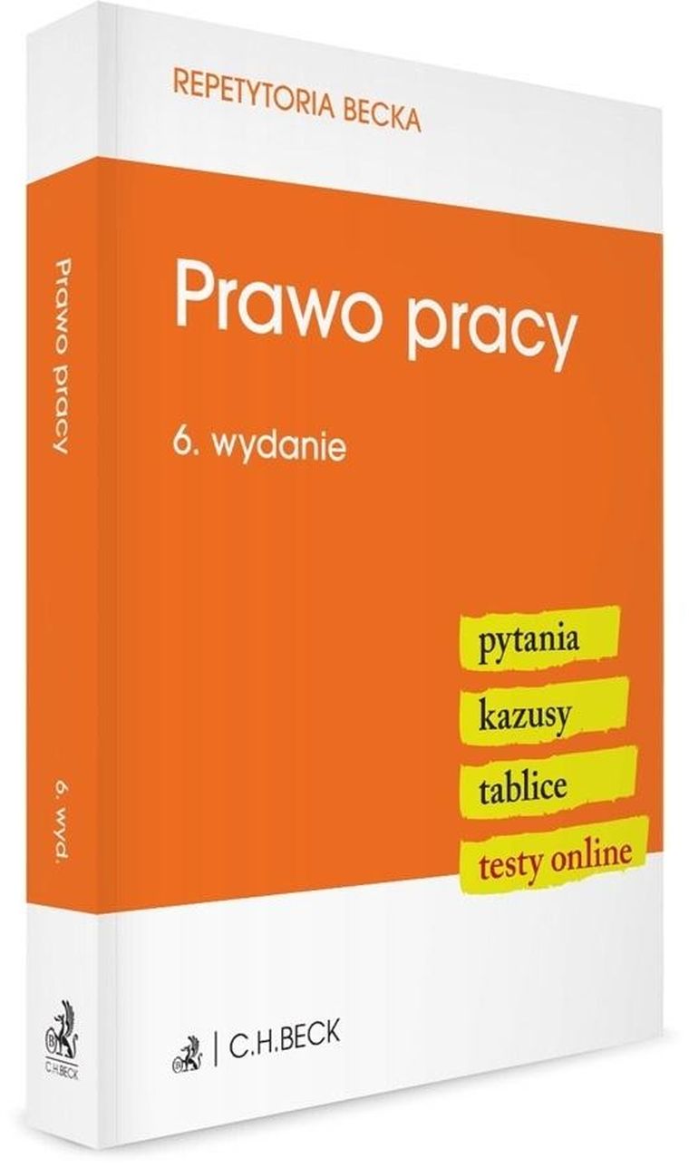 Prawo pracy. Pytania. Kazusy. Tablice. Testy