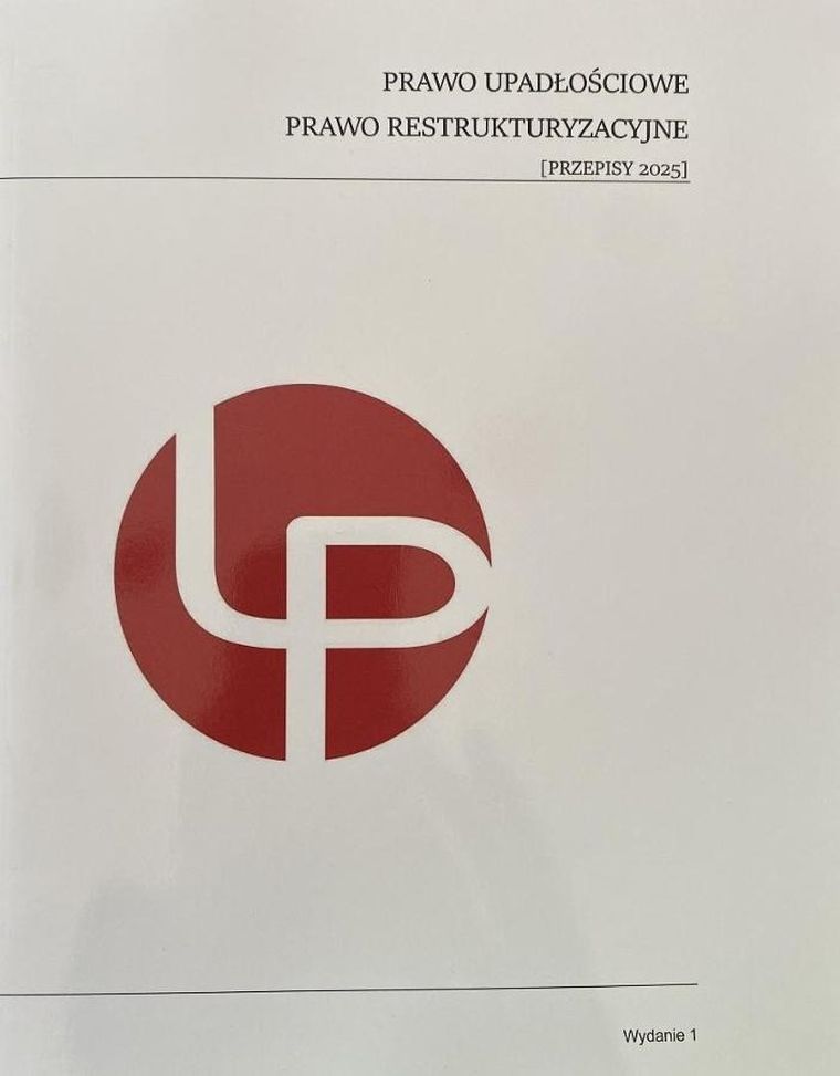 Prawo upadłościowe. Prawo restrukturyzacyjne