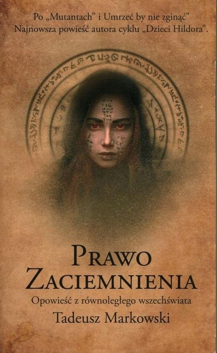 Prawo zaciemnienia. Opowieść z równoległego wszechświata