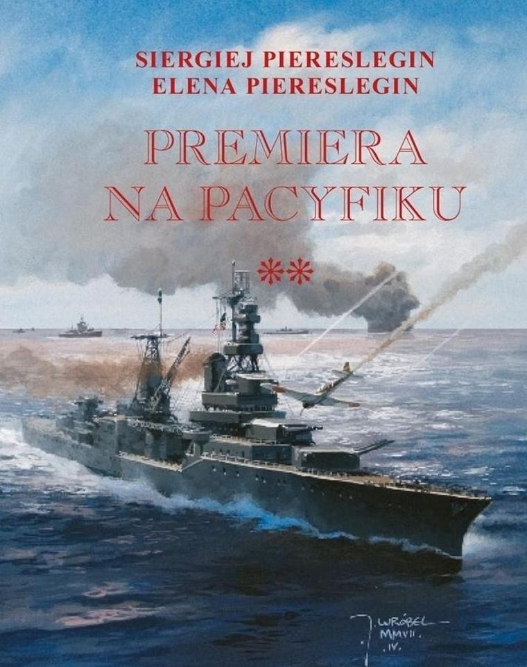 Premiera na Pacyfiku. Tom 2