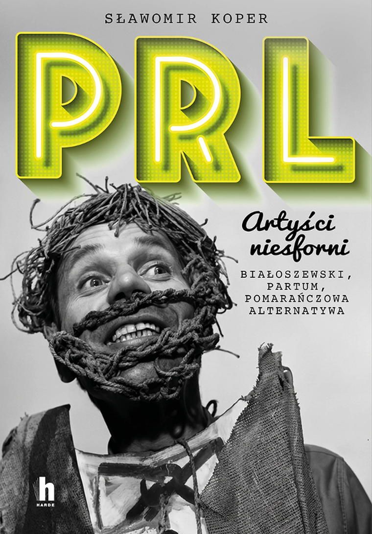 PRL Artyści niesforni