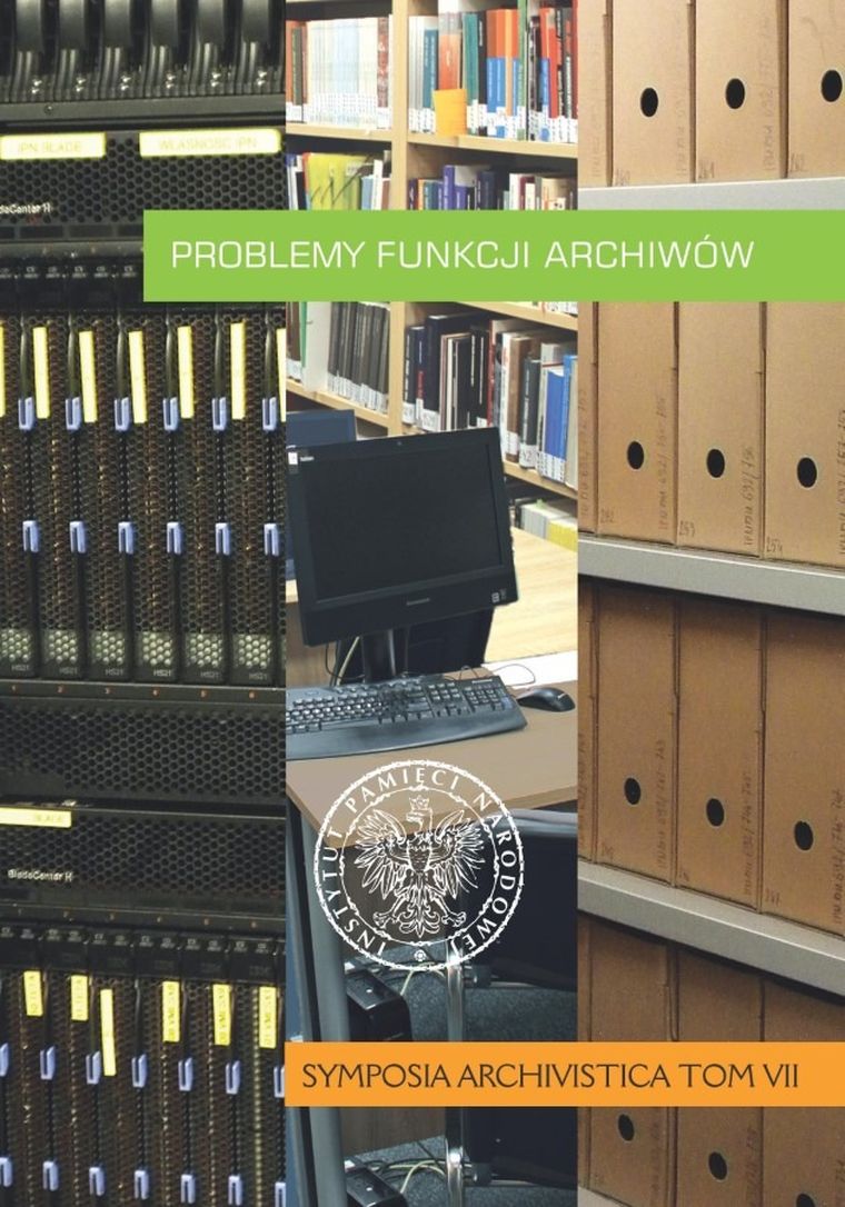 Problemy funkcji archiwów