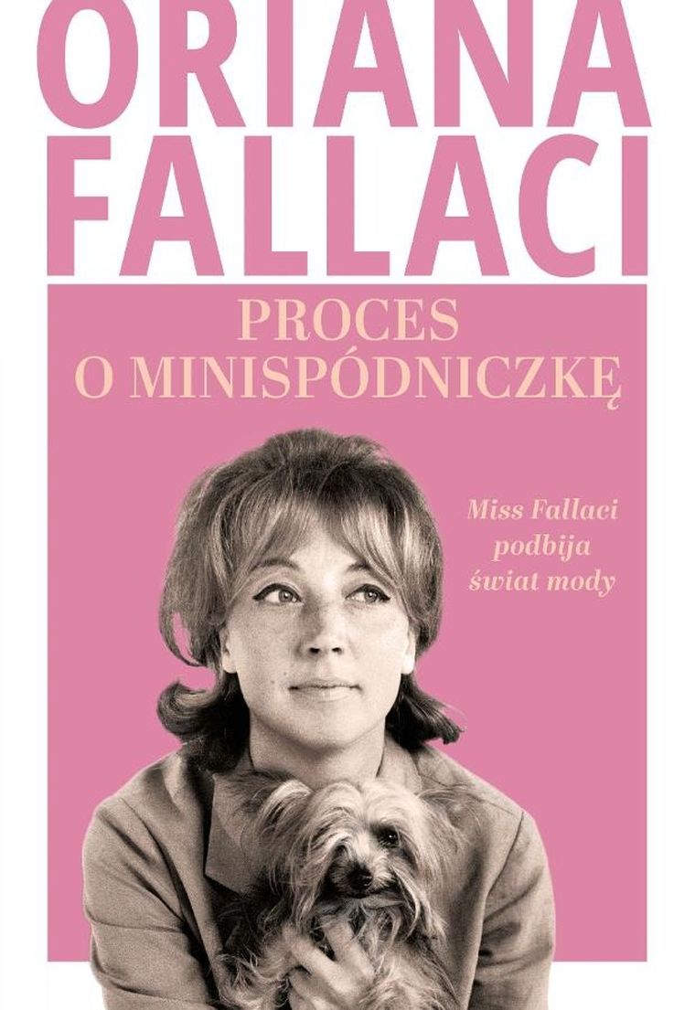 Proces o minispódniczkę. Miss Fallaci podbija świat mody