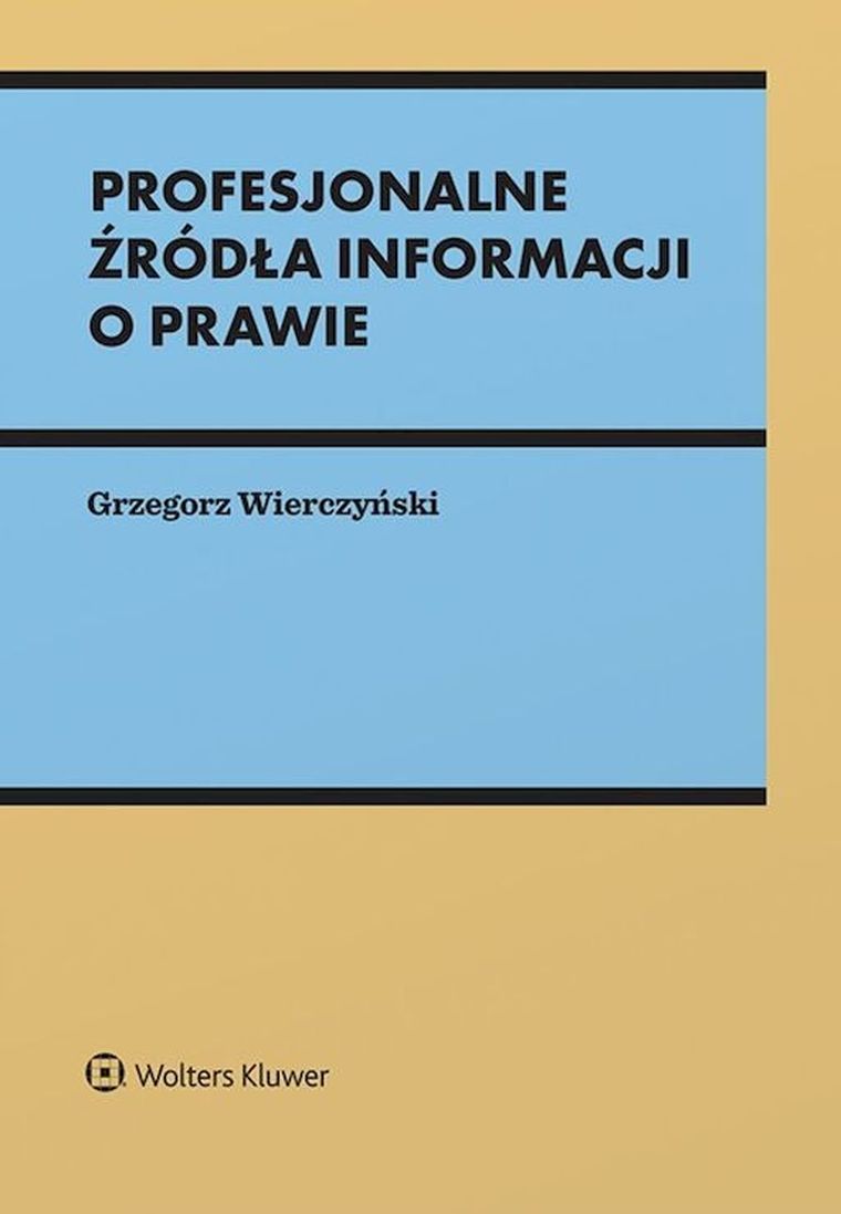 Profesjonalne zródła informacji o prawie