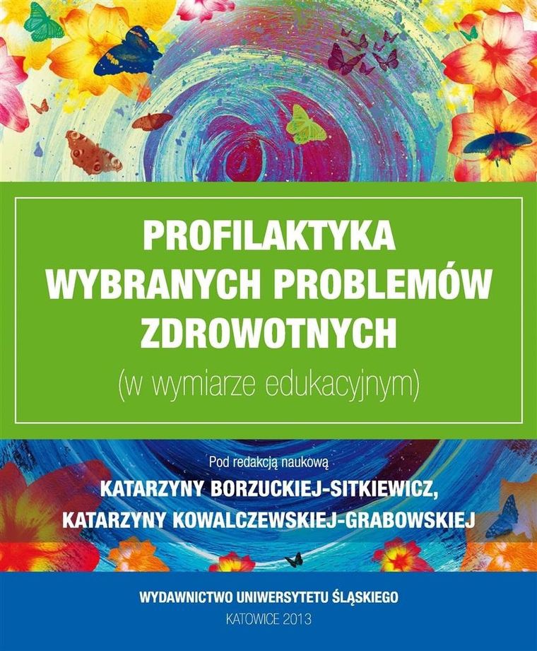Profilaktyka wybranych problemów zdrowotnych