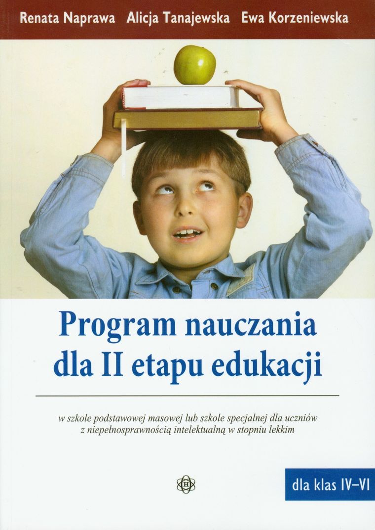 Program nauczania II etapu edukacji w szkole podstawowej masowej lub szkole specjalnej dla uczniów z niepełnosprawnością intelektualną w stopniu lekkim