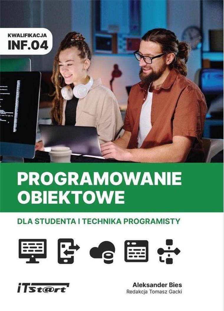 Programowanie obiektowe dla studenta i technika programisty