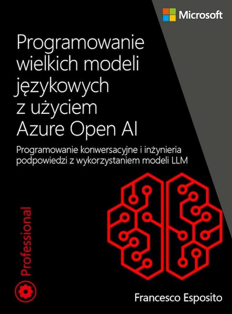 Programowanie wielkich modeli językowych z użyciem Azure Open AI