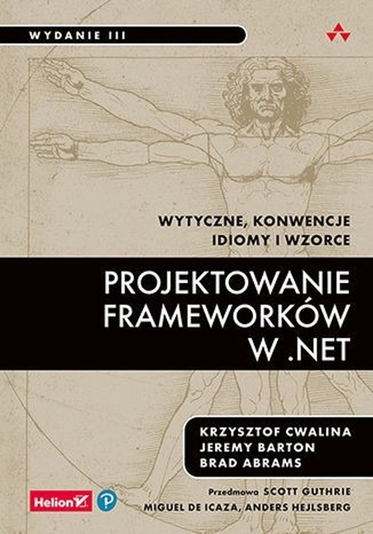 Projektowanie frameworków w.Net. Wytyczne, konwencje, idiomy i wzorce