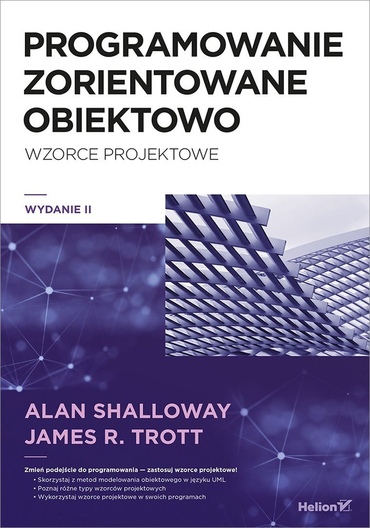 Projektowanie zorientowane obiektowo. Wzorce projektowe