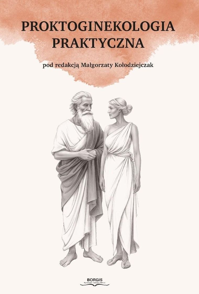 Proktoginekologia praktyczna