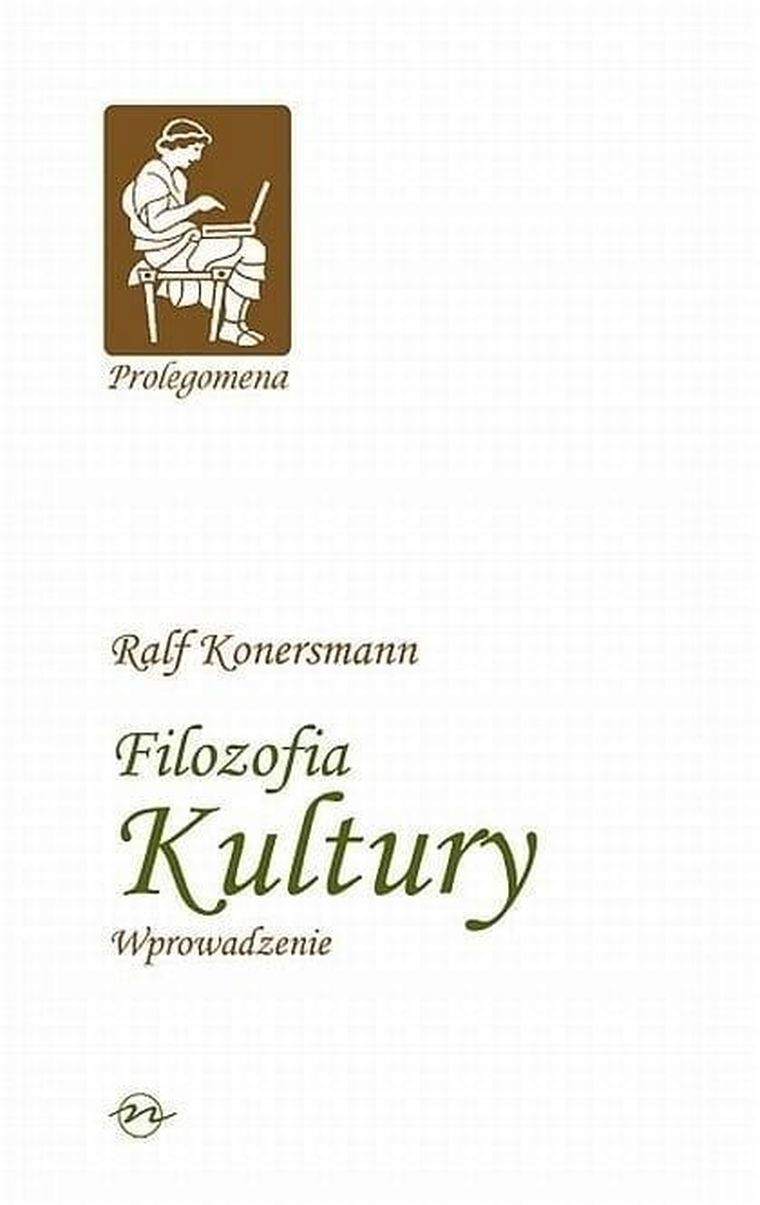Prolegomena. Tom 3. Filozofia kultury. Wprowadzenie