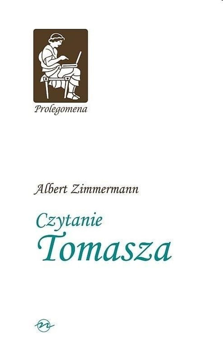 Prolegomena. Tom 5. Czytanie Tomasza