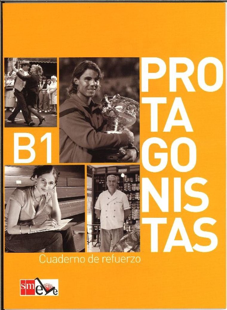 Protagonistas B1. Cuaderno de refurerzo