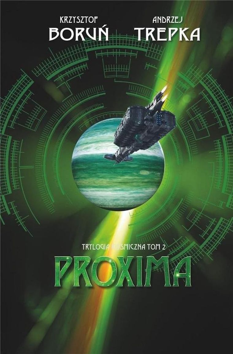 Proxima. Trylogia międzygwiezdna. Tom 2