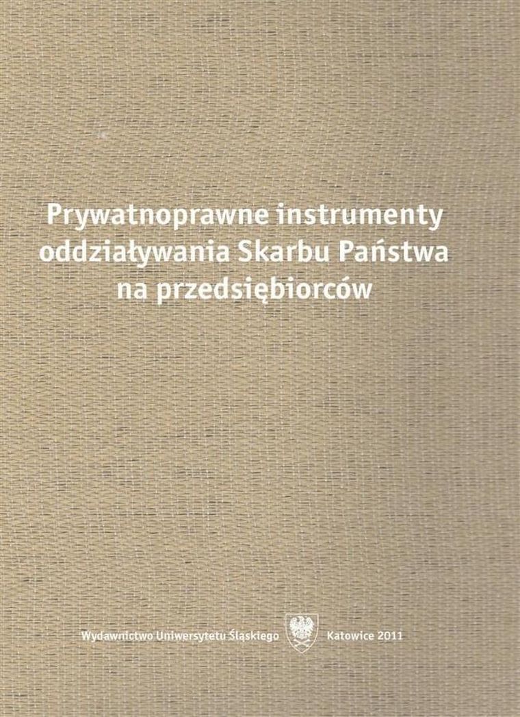 Prywatnoprawne instrumenty oddziaływania Skarbu Państwa