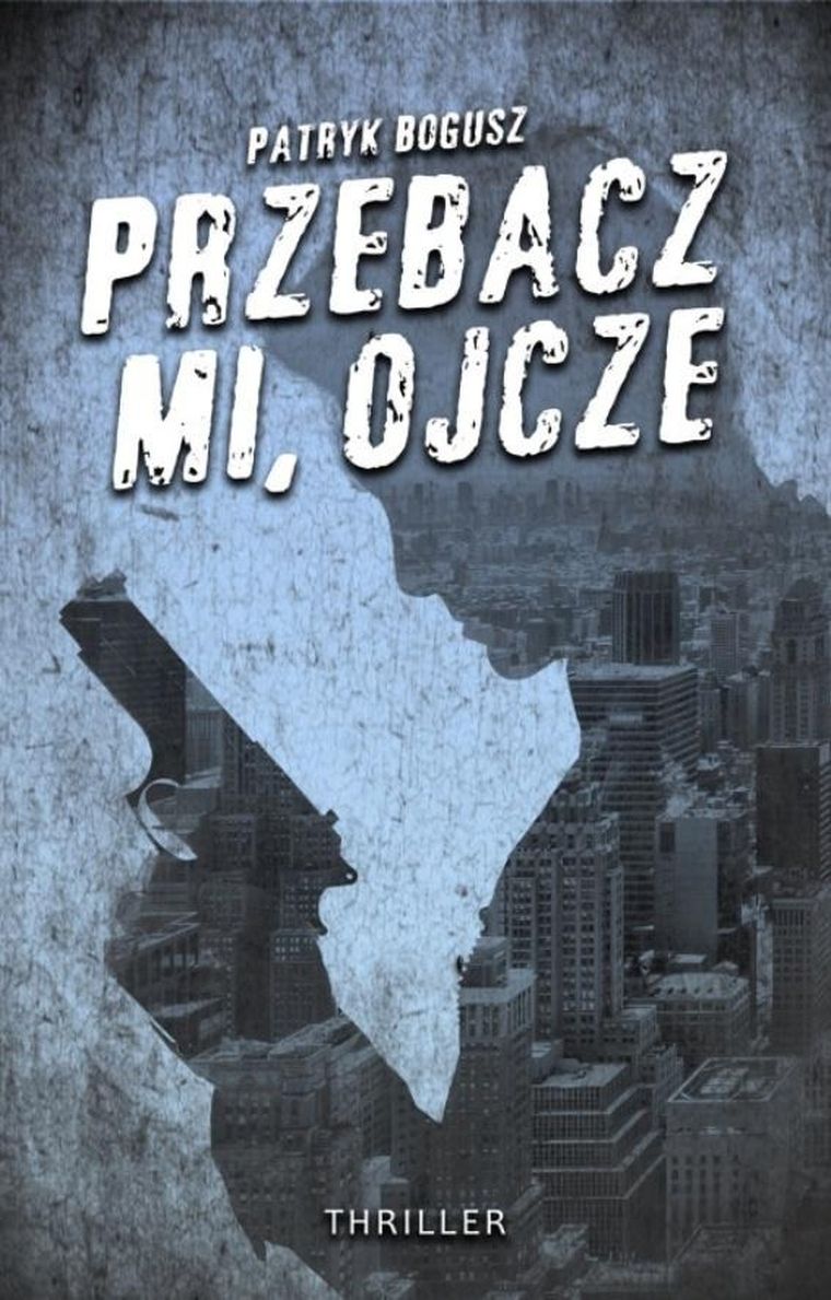 Przebacz mi, ojcze