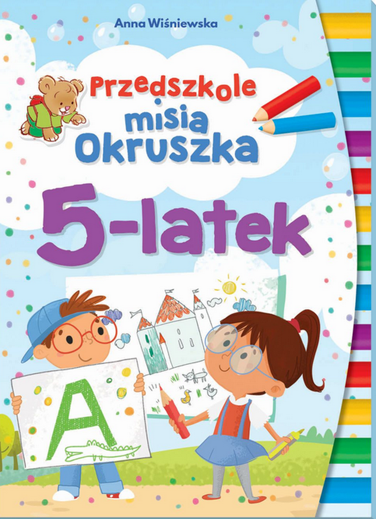 Przedszkole misia Okruszka. 5-latek