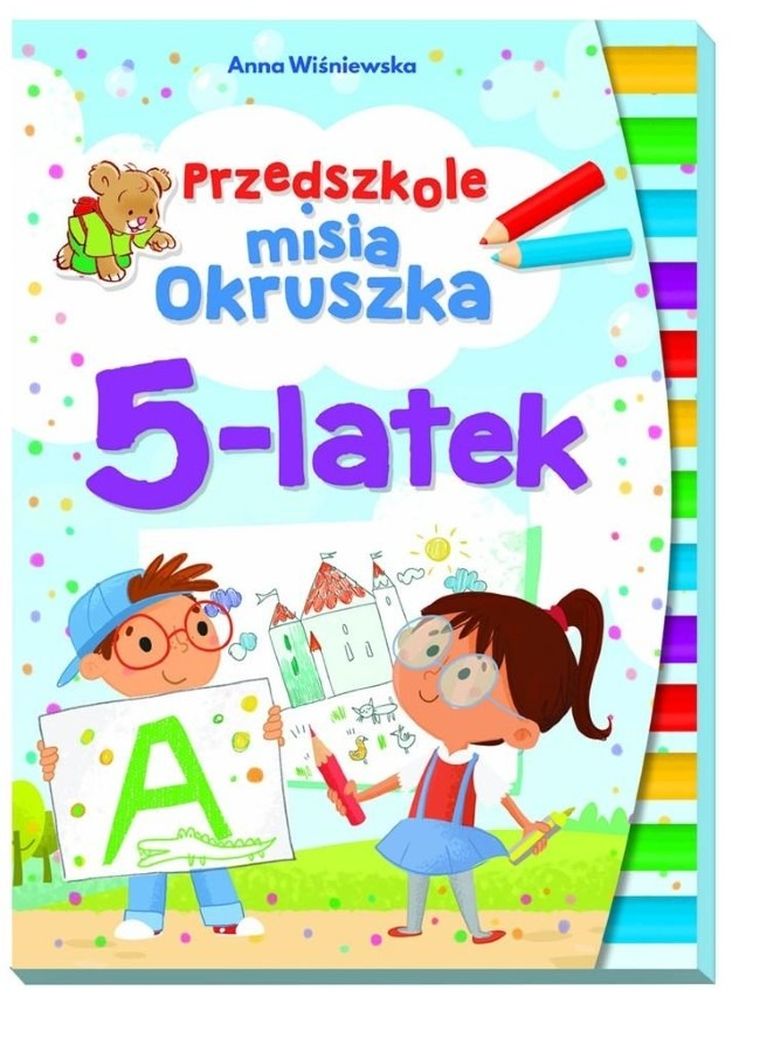 Przedszkole misia Okruszka. 5-latek