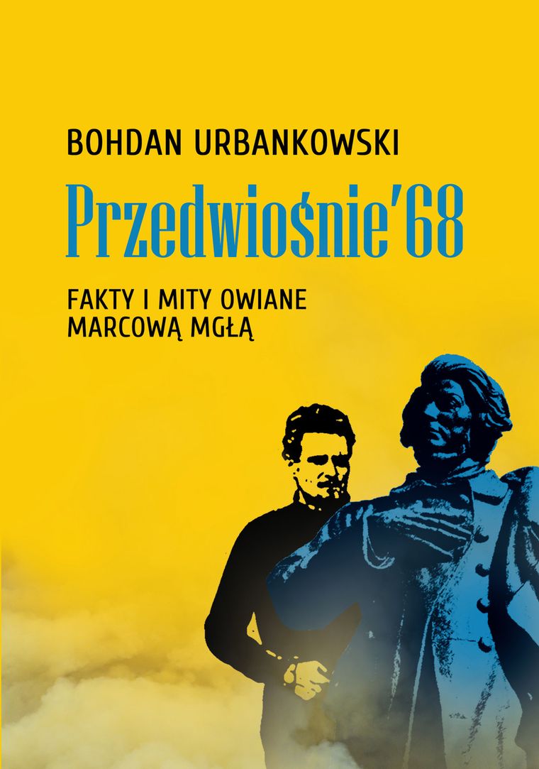 Przedwiośnie 68. Fakty i mity owiane mgłą