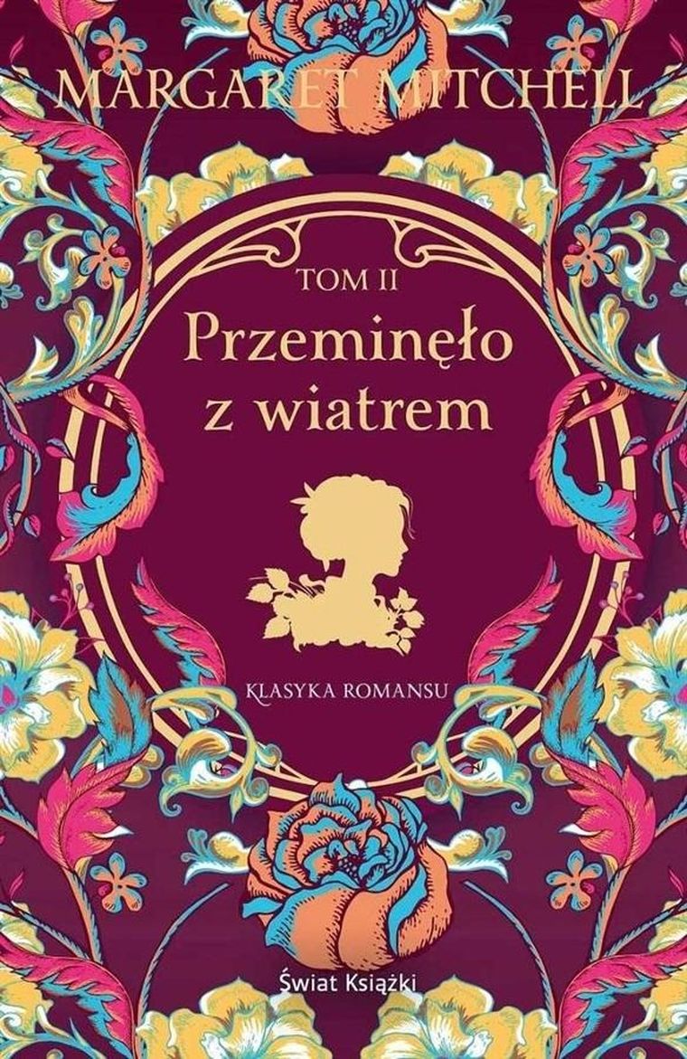 Przeminęlo z wiatrem. Tom 2