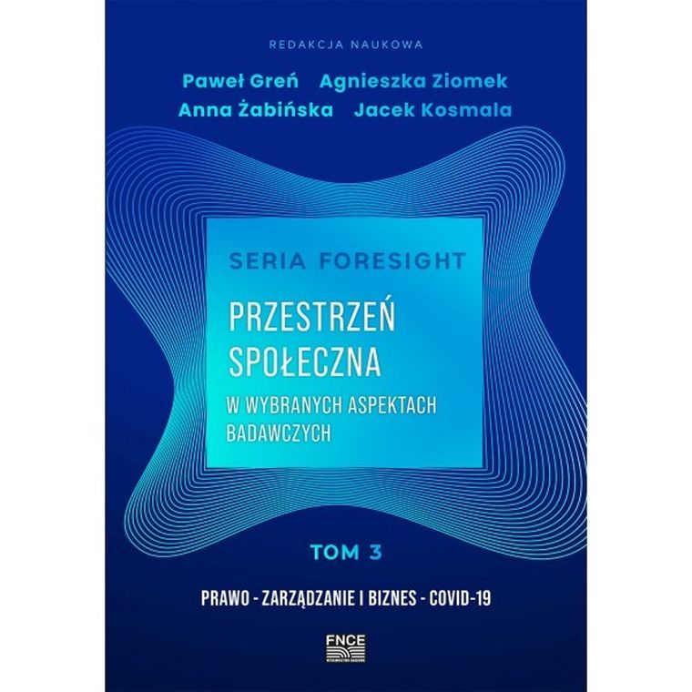 Przestrzeń społeczna w wybranych aspektach badawczych