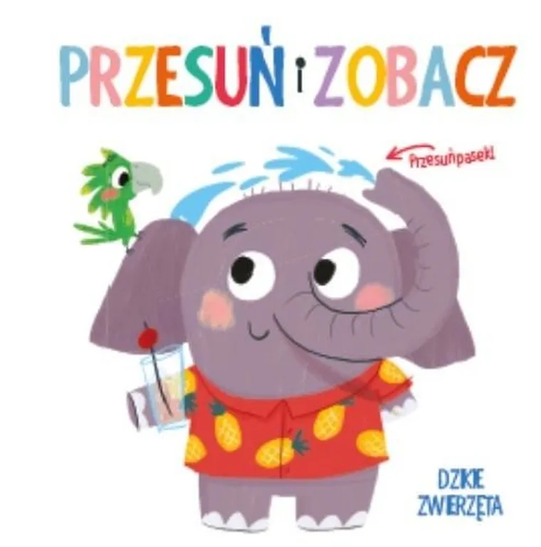 Przesuń i zobacz. Dzikie zwierzęta