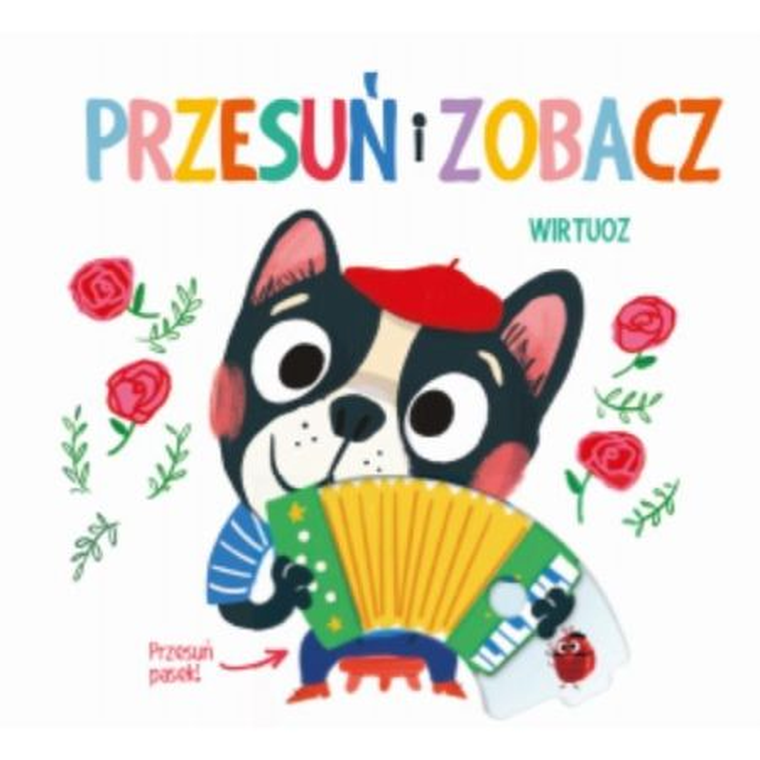Przesuń i zobacz. Wirtuoz