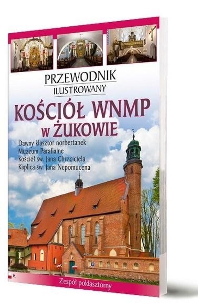 Przewodnik ilustrowany. Kościół WNMP w Żukowie