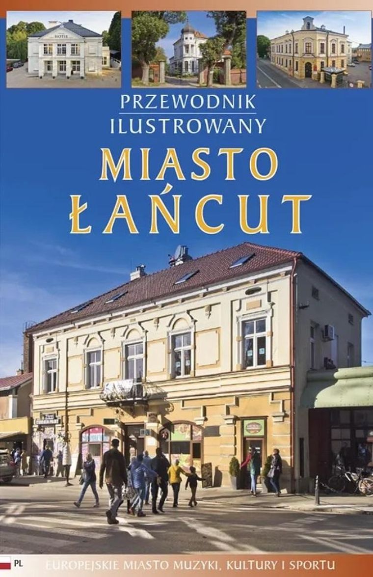 Przewodnik ilustrowany. Miasto Łańcut