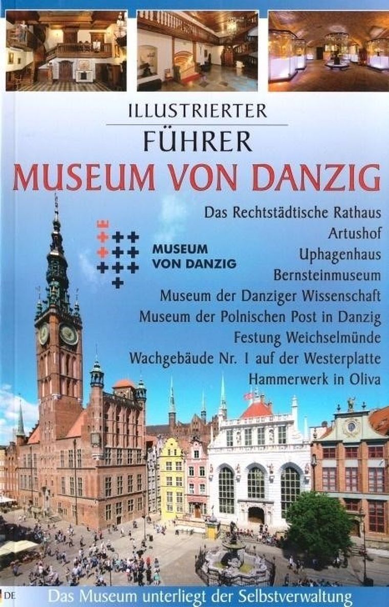 Przewodnik ilustrowany. Muzeum Gdańska (wersja niemiecka)