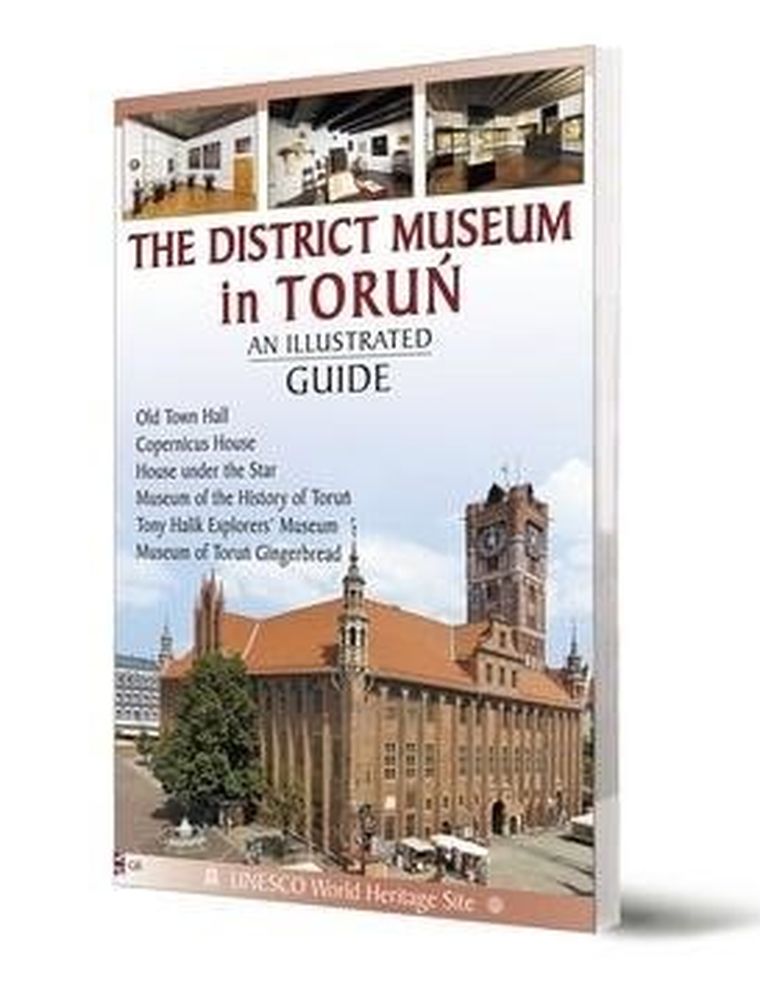 Przewodnik ilustrowany. Muzeum Okręgowe w Toruniu (wersja angielska)