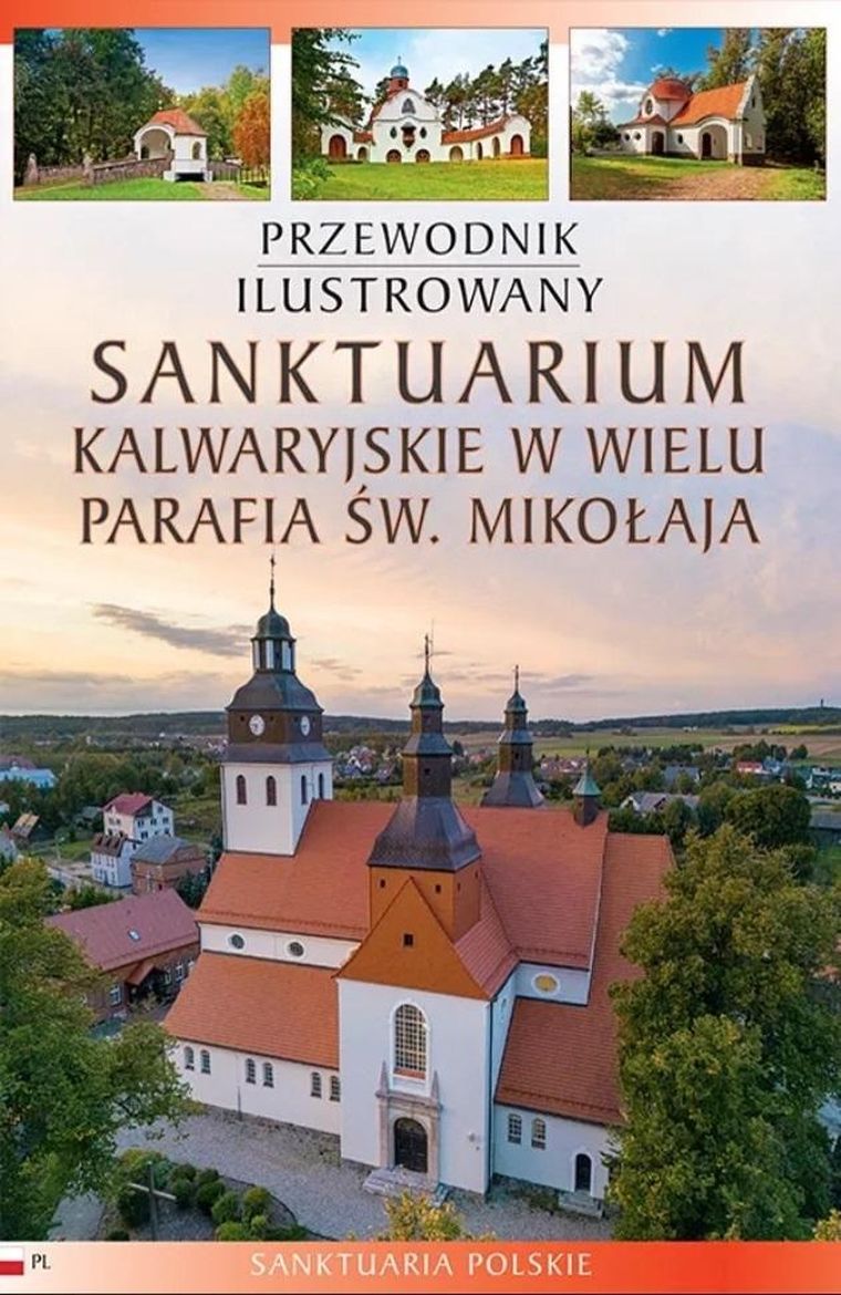 Przewodnik ilustrowany Sanktuarium kalwaryjskie