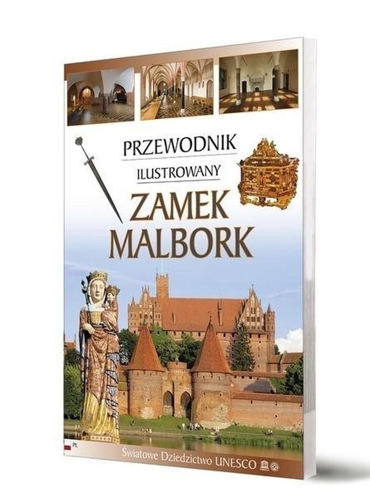 Przewodnik ilustrowany. Zamek Malbork