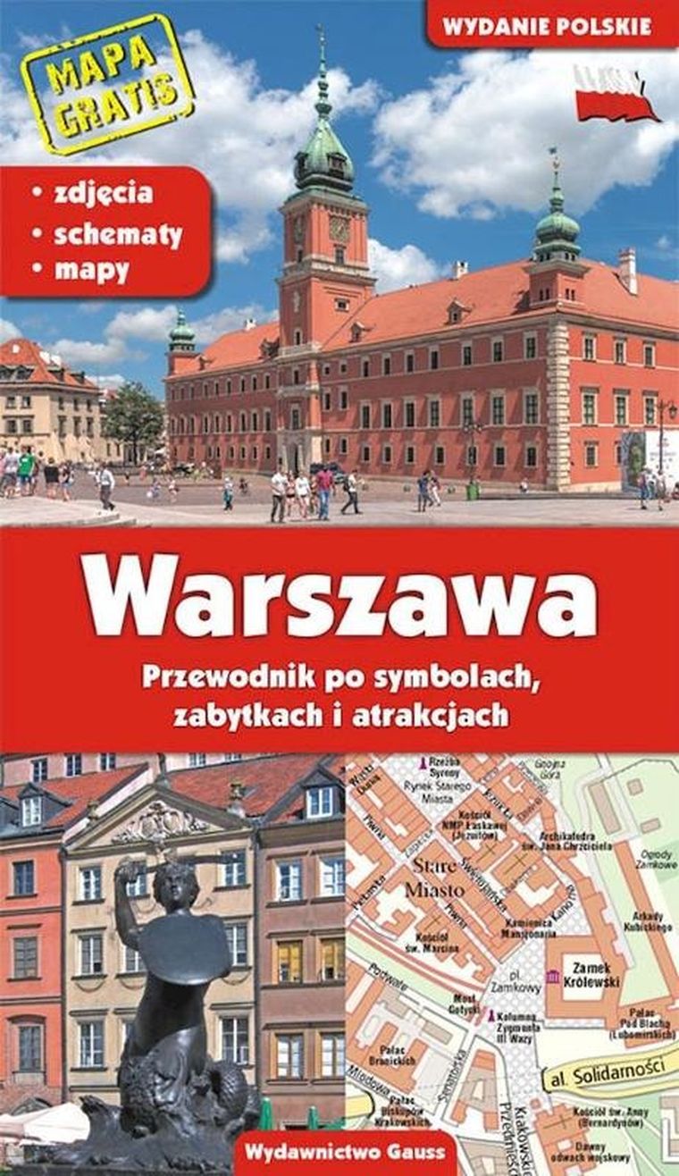 Przewodnik Warszawa. Przewodnik po symbolach, zabytkach i atrakcjach