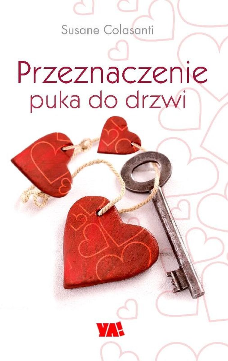 Przeznaczenie puka do drzwi
