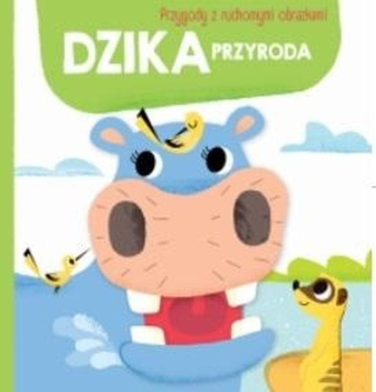 Przygody z ruchomymi obrazkami. Dzika przyroda