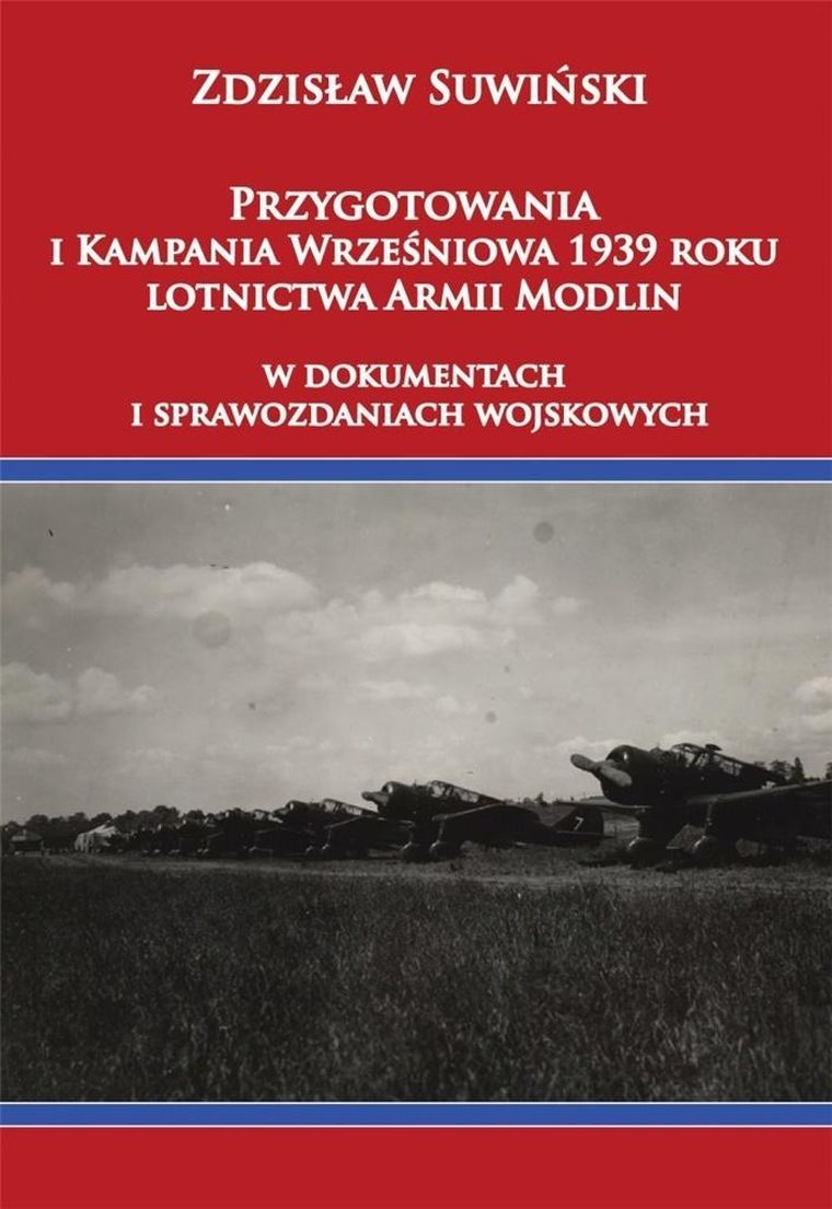 Przygotowania i Kampania Wrześniowa 1939 r.