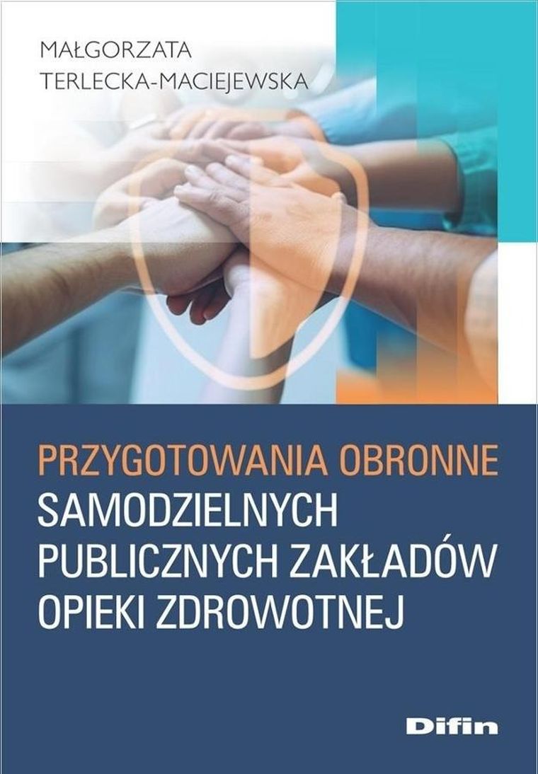 Przygotowania obronne samodzielnych publicznych zakładów opieki zdrowotne