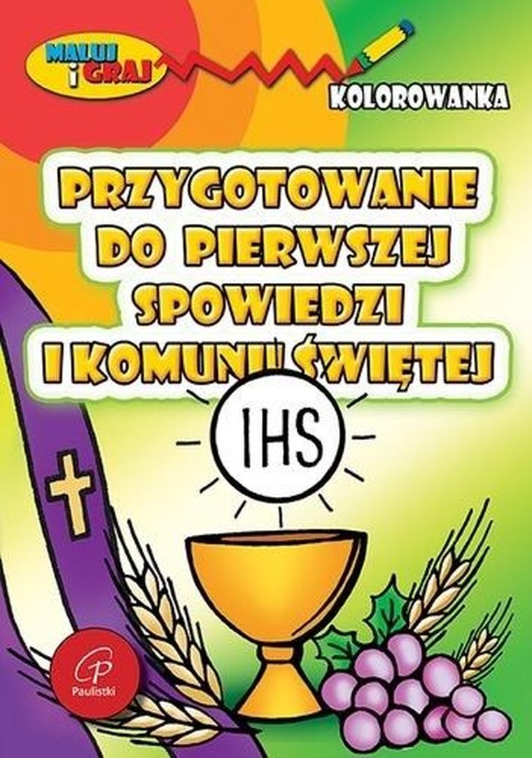 Przygotowanie do pierwszej spowiedzi i Komunii