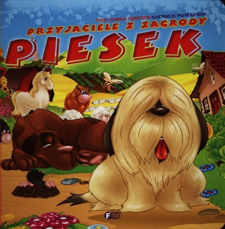 Przyjaciele z zagrody. Piesek