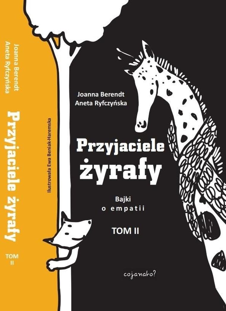 Przyjaciele żyrafy. Tom 2. Bajki o empatii