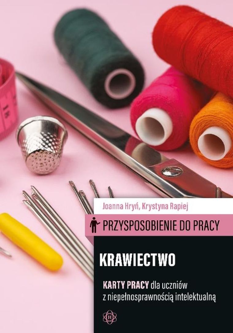 Przysposobienie do pracy. Krawiectwo. Karty pracy