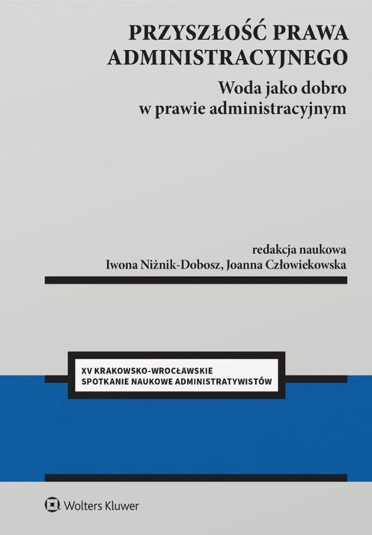 Przyszłość prawa administracyjnego