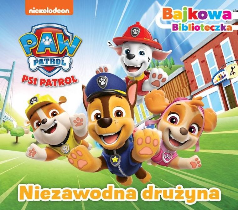 Psi Patrol. Niezawodna drużyna. Bajkowa biblioteczka