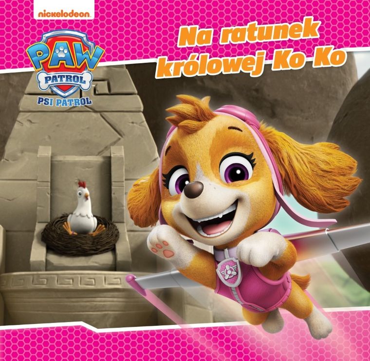Psi Patrol. Story. Na ratunek królowej Ko Ko