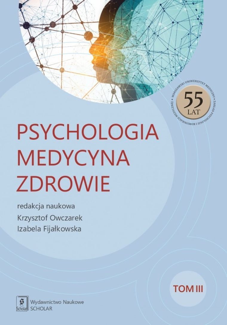 Psychologia. Medycyna. Zdrowie