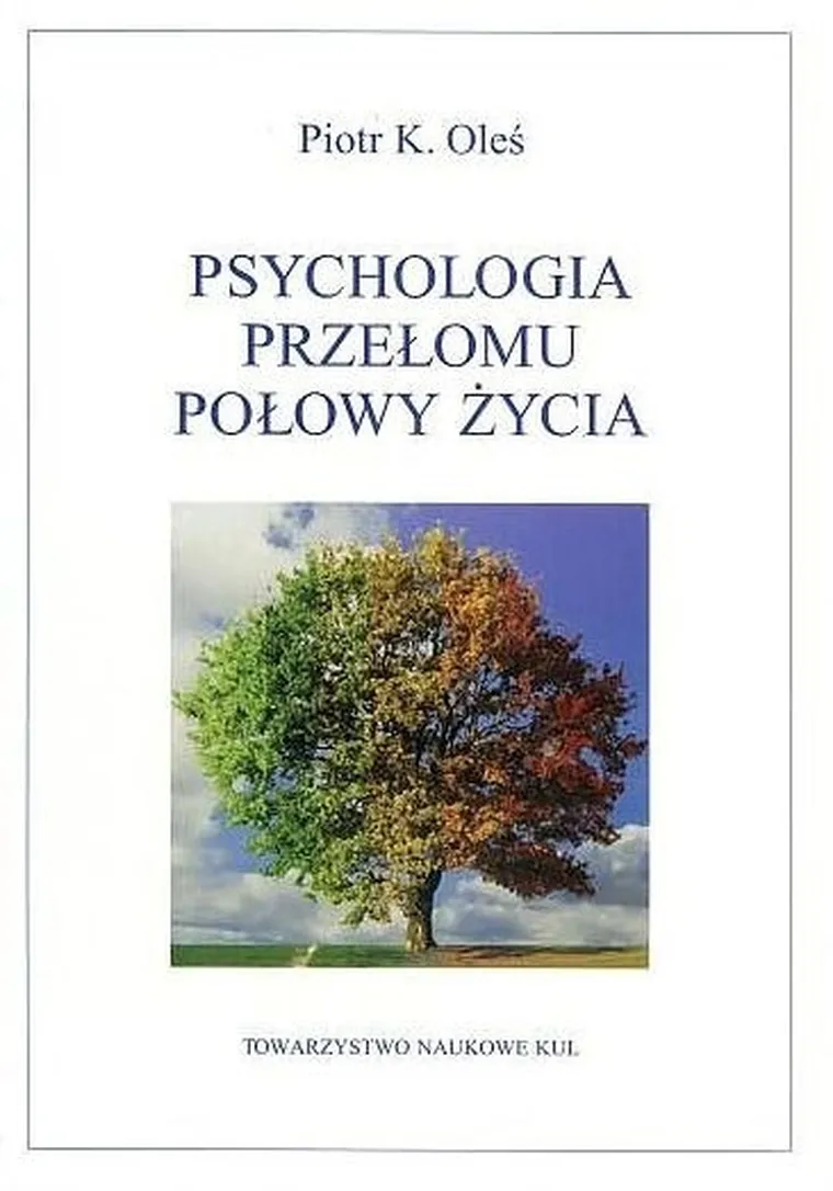 Psychologia przełomu połowy życia