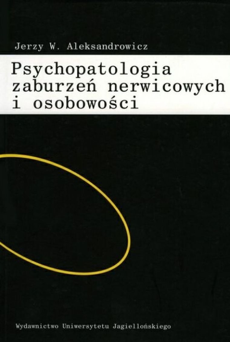 Psychopatologia zaburzeń nerwicowych